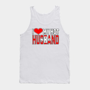 I Love My Hot Switzerland Husband Tank Top